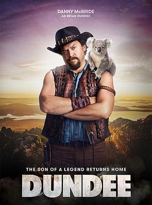 Filmposter von  Dundee: The Son Of A Legend Returns Home